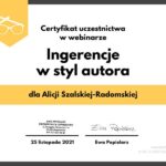 Alicja-Szalska-Radomska-Certyfikat-uczestnictwa-w-webinarze-Ingerencje-w-styl-autora