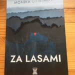Read more about the article „Za lasami” – Monika Litwinow
