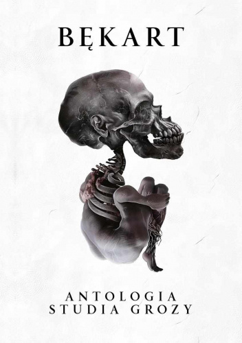 Bękart – Antologia Studia Grozy