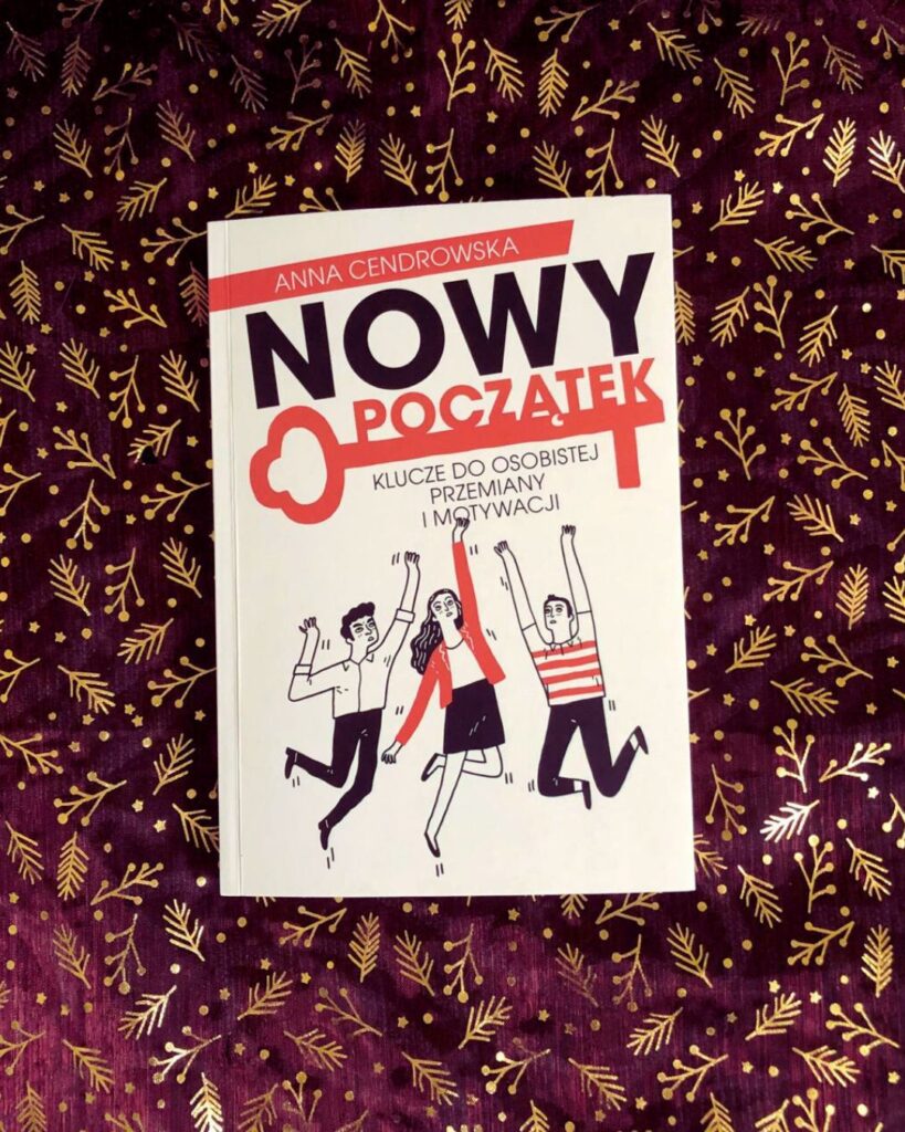 Nowy początek – Anna Cendrowska