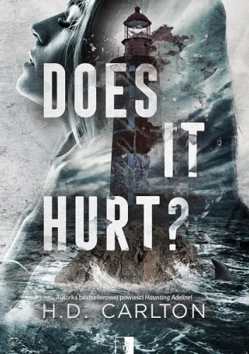 Does It Hurt_H.D. Carlton