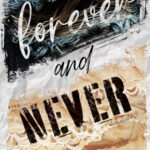 Forever and Never – Ella Fields
