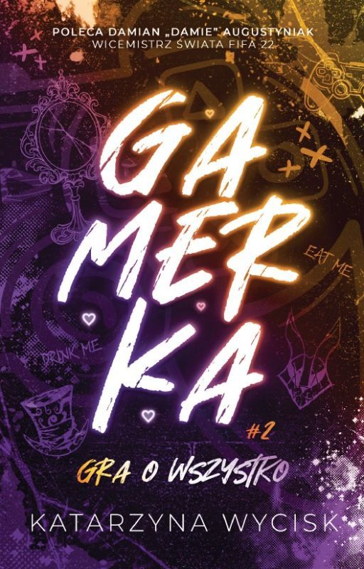 Gamerka 2 – Katarzyna Wycisk