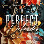 The Perfect Defender – Joanna Chwistek