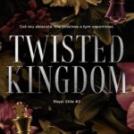 Twisted Kingdom