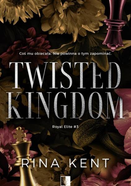 Okładka książki "Twisted Kingdom" Riny Kent