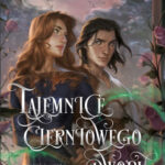 Tajemnice cierniowego dworu – Margaret Rogerson