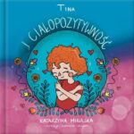 Tina_i_cialopozytywnosc-Katarzyna Mikulska