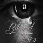 Behind The Tears – Katarzyna Wiśniewska