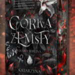 Córka Zemsty – Katarzyna Wycisk