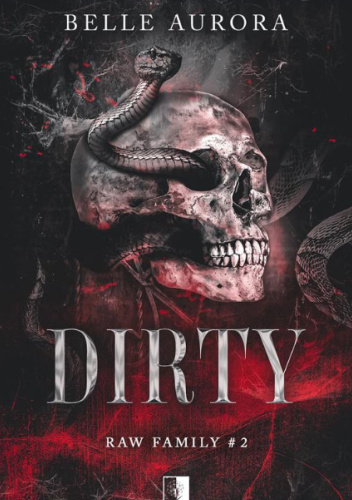 Dirty – Belle Aurora