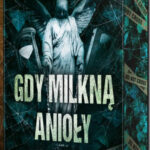 Gdy milkną anioły – Thomas Arnold