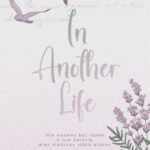 In Another Life – Angelika Kołodziej