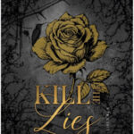Kill the Lies – Jessica Foks