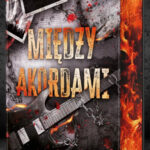 Między akordami – Emilia Kolosa