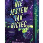 Nie jestem jak ojciec – Maja Kołodziejczyk