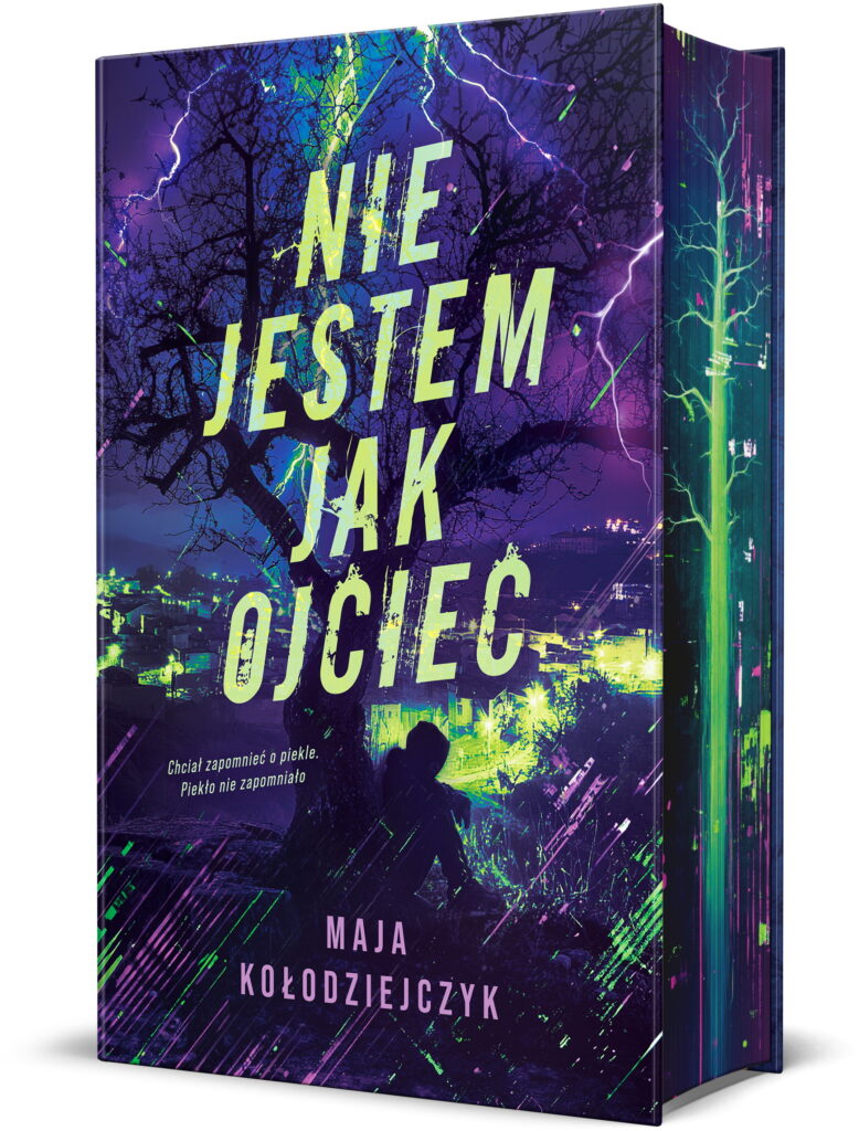 Nie jestem jak ojciec – Maja Kołodziejczyk