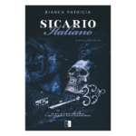 Sicario Italiano – Bianca Patricia