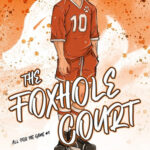 The Foxhole Court – Nora Sakavic