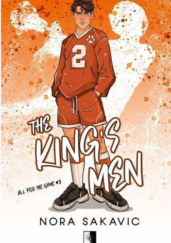 The King’s Men – Nora Sakavic