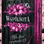 Wspólnota – Katarzyna Kasmat-Łyskaniuk