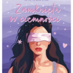 Zamknięta w ciemności – Marta Mituta