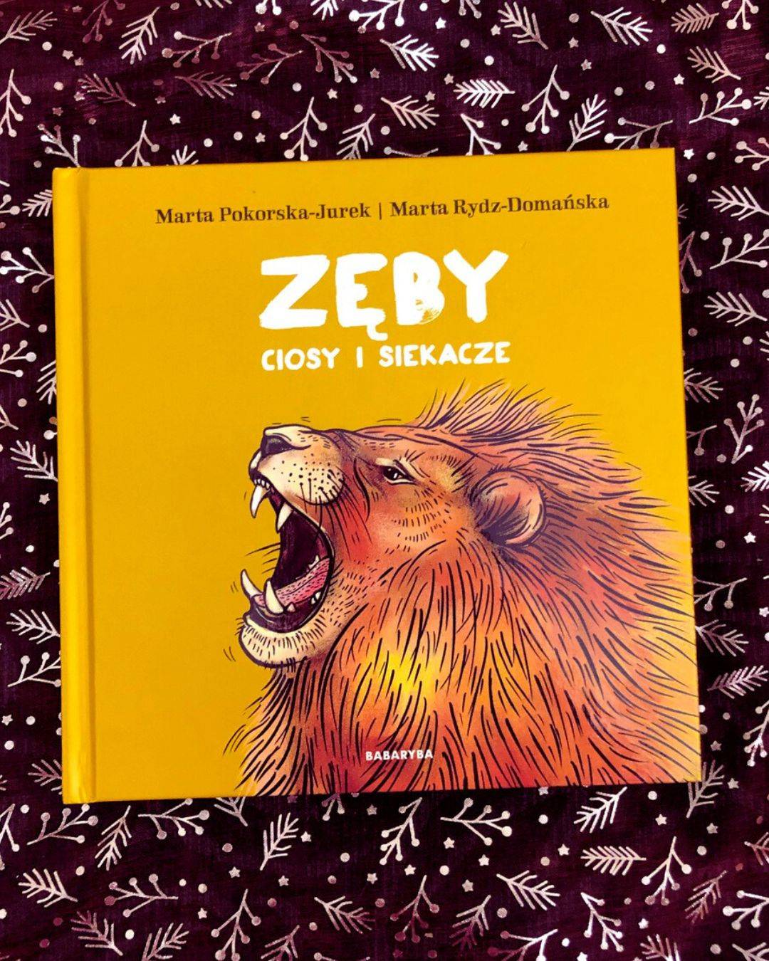 Okładka książki "Zęby, ciosy i siekacze" - Marty Pokorskiej-Jurek, Marty Rydz-Domańskiej