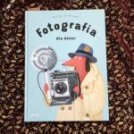 Read more about the article „Fotografia dla dzieci” – Monika Rejkowska