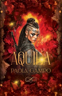 Aquila – Paola Gampo