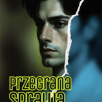 Przegrana sprawa – Anna S. Cichosz