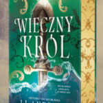 Wieczny Król – LJ Andrews