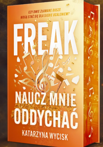 FREAK Naucz mnie oddychać – Katarzyna Wycisk