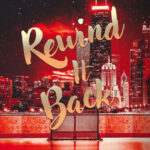 Rewind It Back – Liz Tomforde